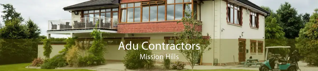 Adu Contractors Mission Hills